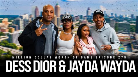 ‎Million Dollaz Worth Of Game: DESS DIOR & JAYDA WAYDA: .